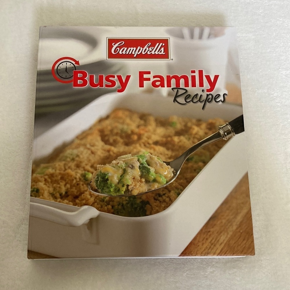 Campbell’s Busy Family Recipes Cook Book